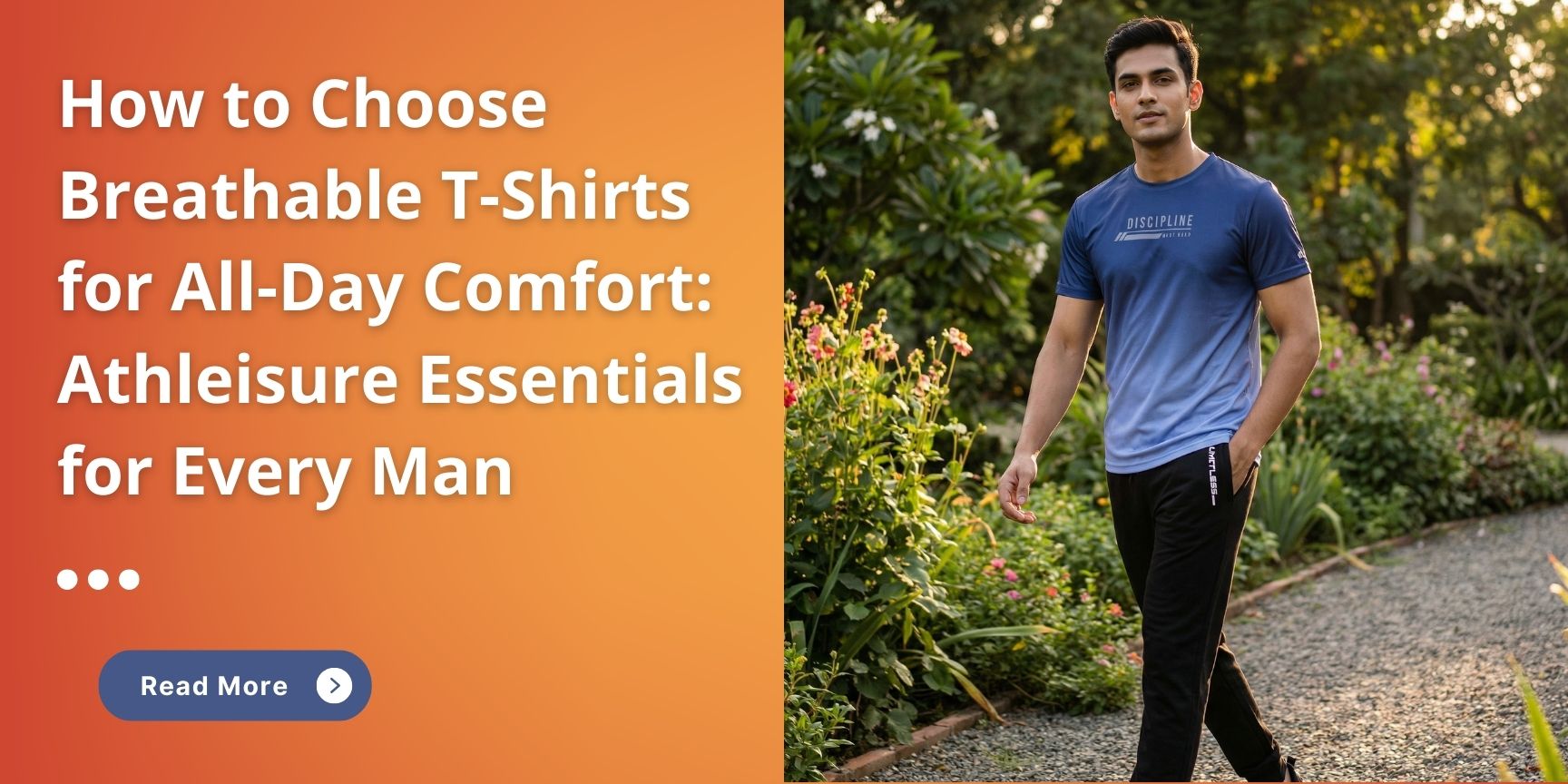 How to Choose Breathable T-Shirts for All-Day Comfort: Athleisure Essentials for Every Man