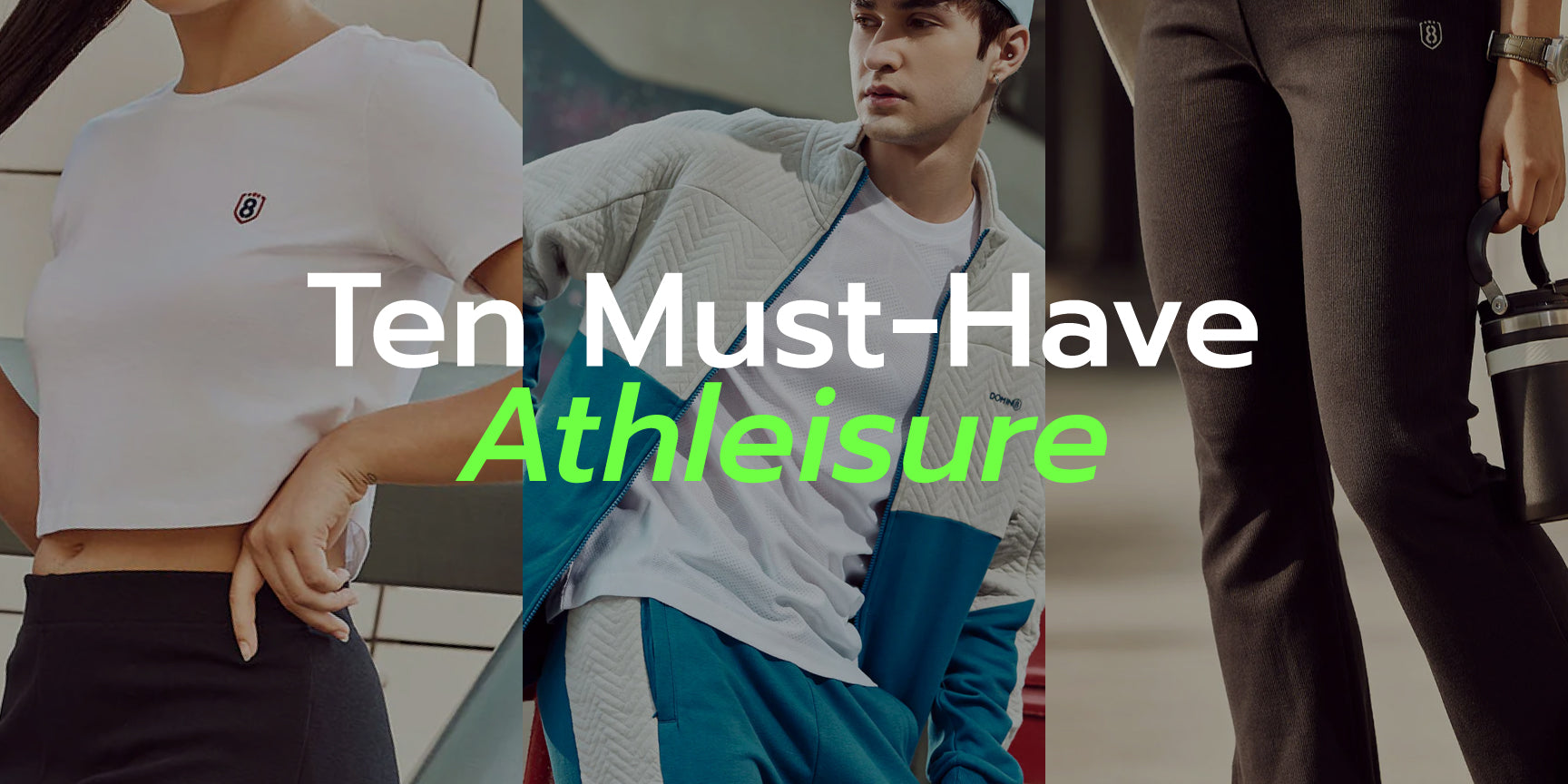 Ten Crucial Athleisure Items Every Wardrobe Must Have