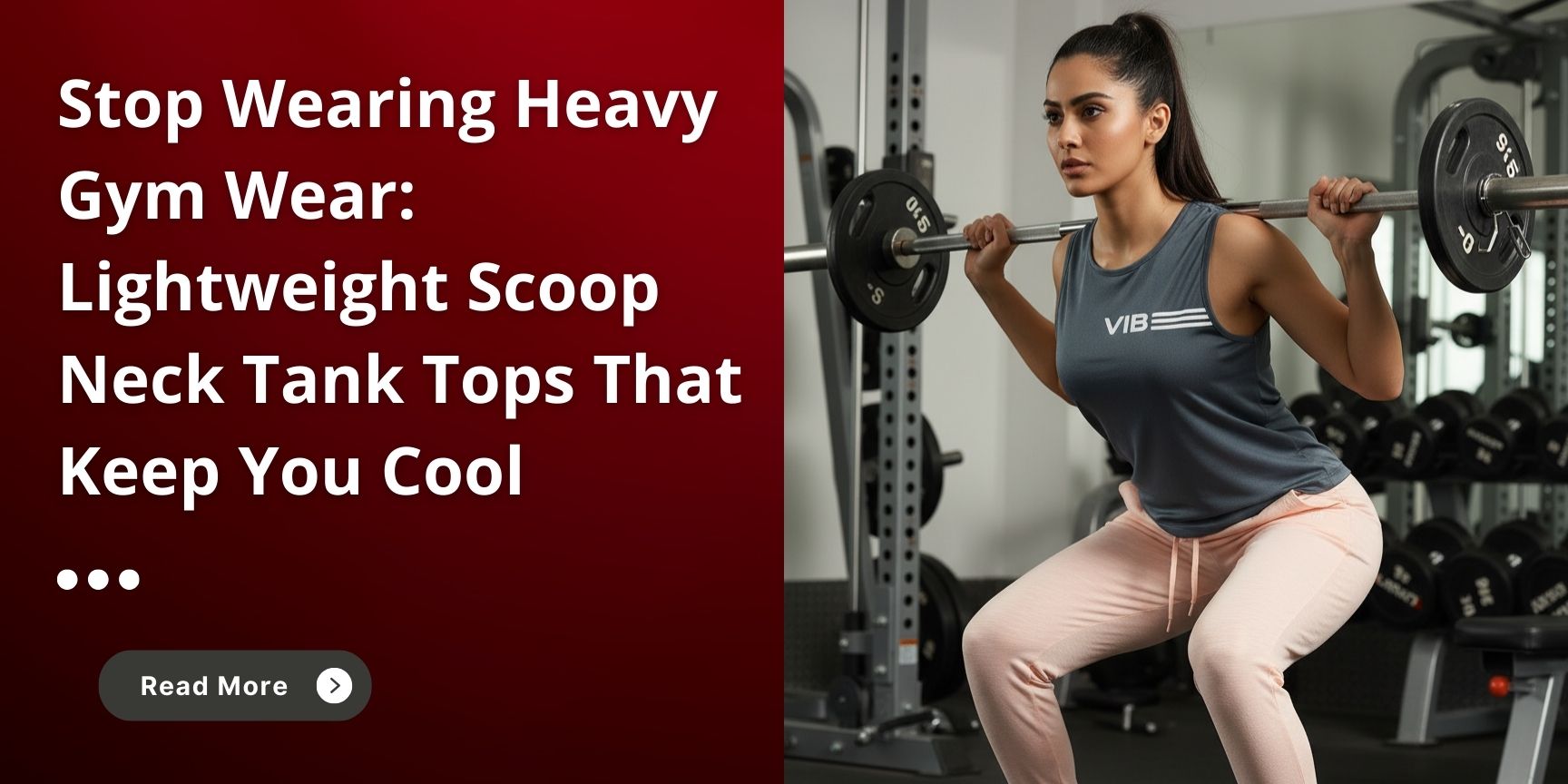 Stop Wearing Heavy Gym Wear: Lightweight Scoop Neck Tank Tops That Keep You Cool